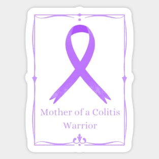 Mother of a Colitis Warrior Sticker